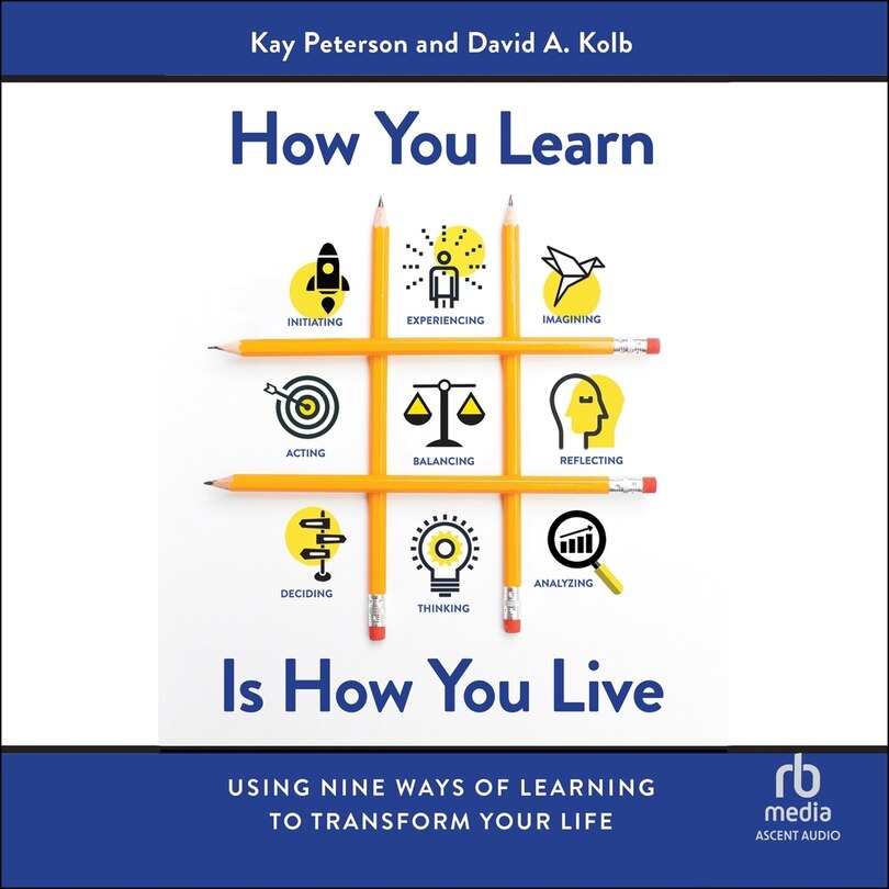 Front cover_How You Learn Is How You Live