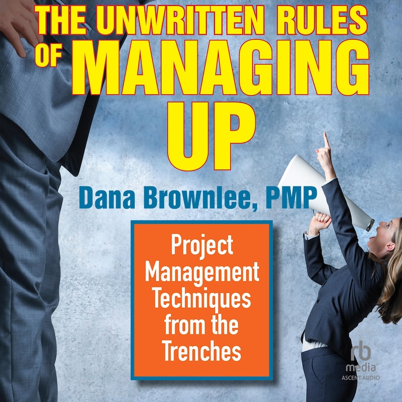 Couverture_The Unwritten Rules of Managing Up