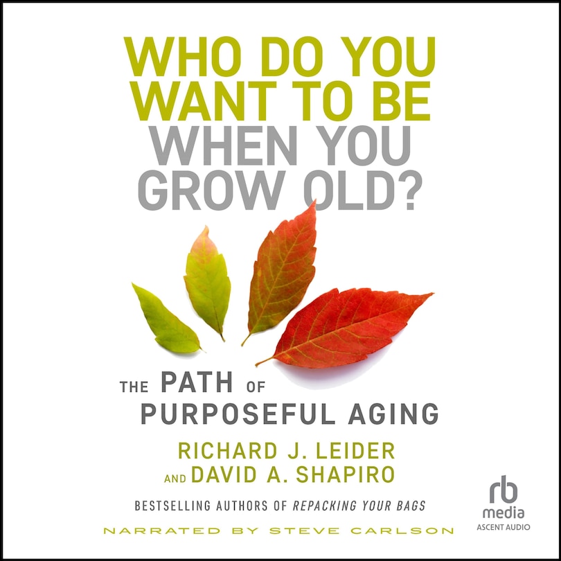 Couverture_Who Do You Want to Be When You Grow Old?
