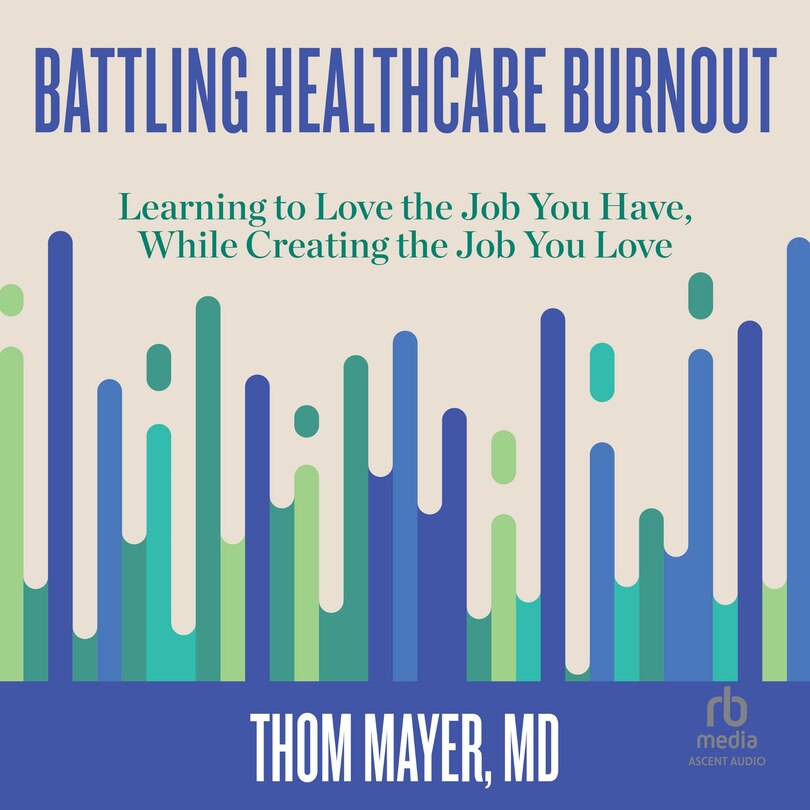 Front cover_Battling Healthcare Burnout
