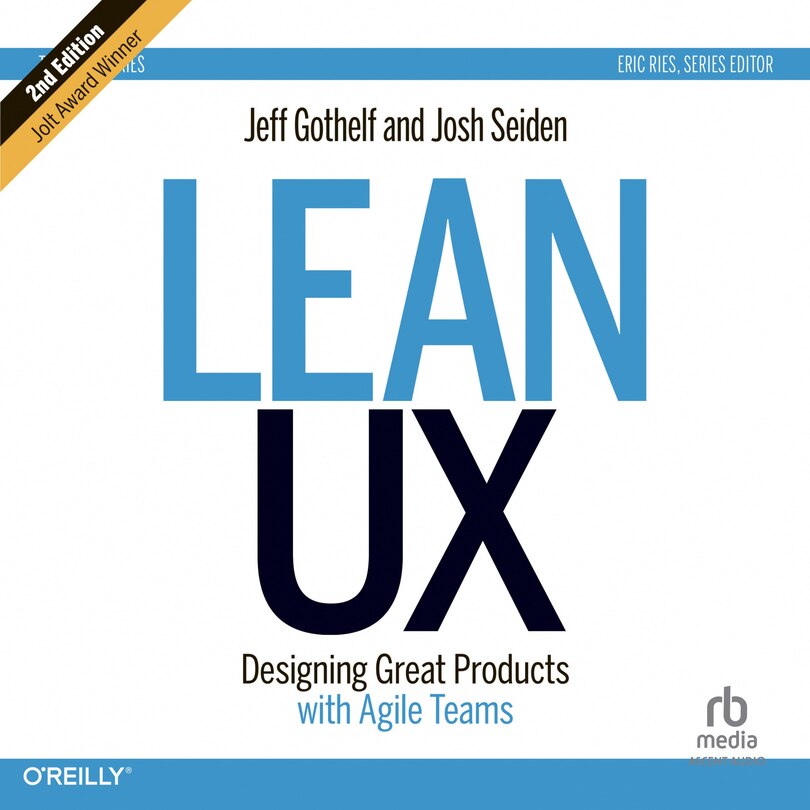 Front cover_Lean UX: Designing Great Products with Agile Teams [Second Edition]