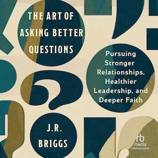 Front cover_The Art of Asking Better Questions