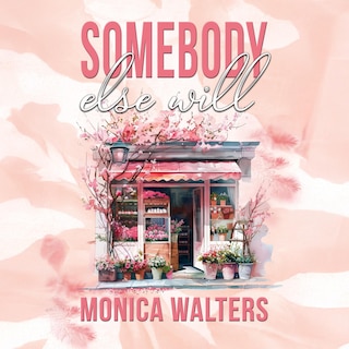 Couverture_Somebody Else Will