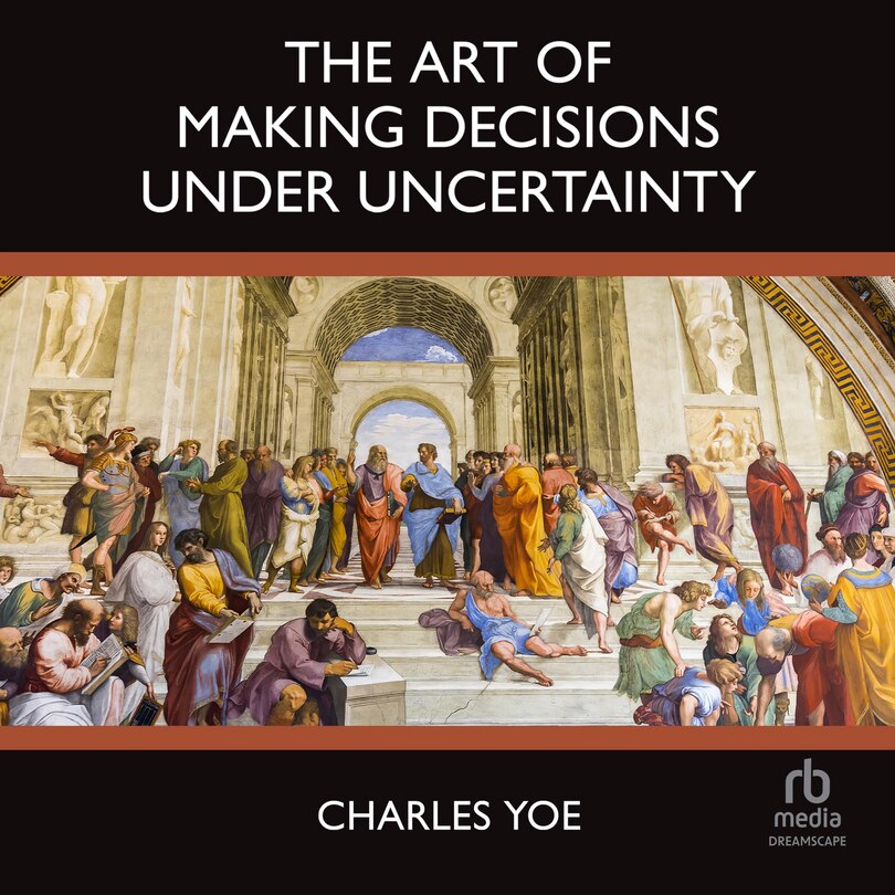 Couverture_The Art of Making Decisions Under Uncertainty