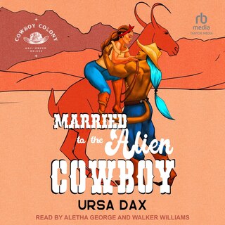 Front cover_Married to the Alien Cowboy