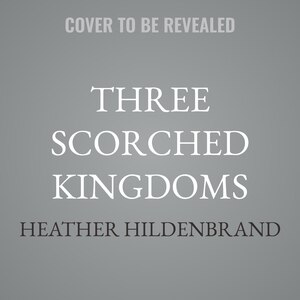Front cover_Three Scorched Kingdoms