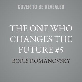 Couverture_The One Who Changes the Future #5