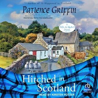 Front cover_Hitched in Scotland (Kilts and Quilts Book 10)