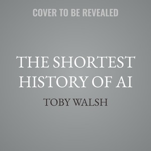 Couverture_The Shortest History of AI