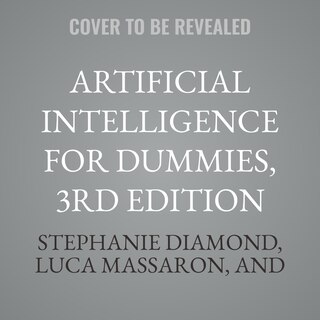 Couverture_Artificial Intelligence For Dummies, 3rd Edition