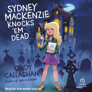 Front cover_Sydney Mackenzie Knocks 'Em Dead