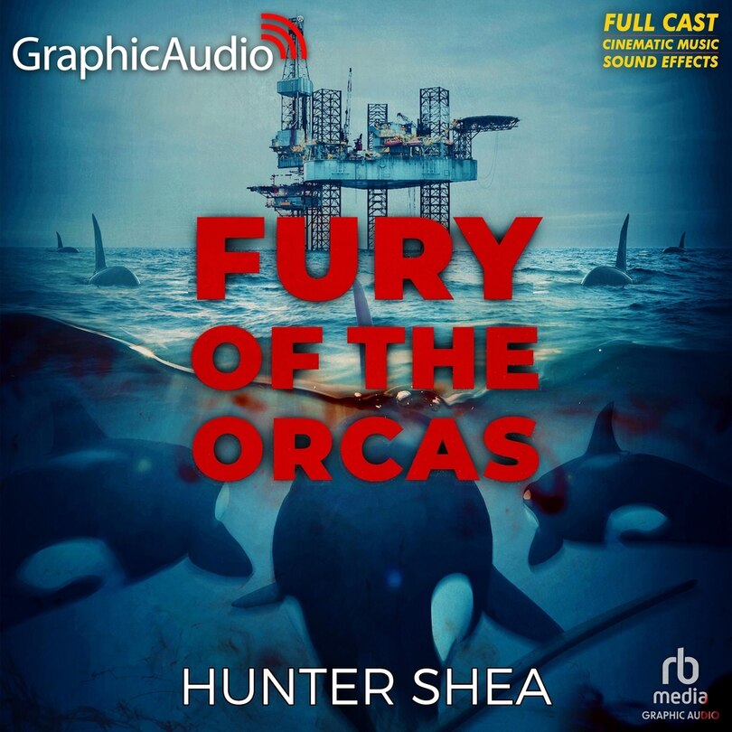 Front cover_Fury of the Orcas [Dramatized Adaptation]