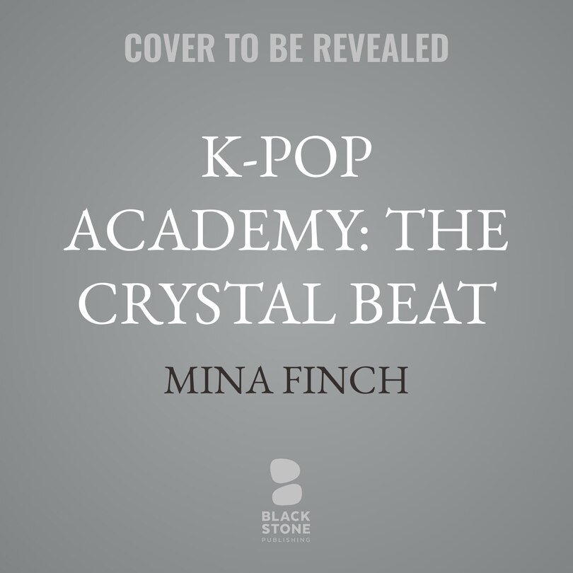 Couverture_K-Pop Academy: The Crystal Beat