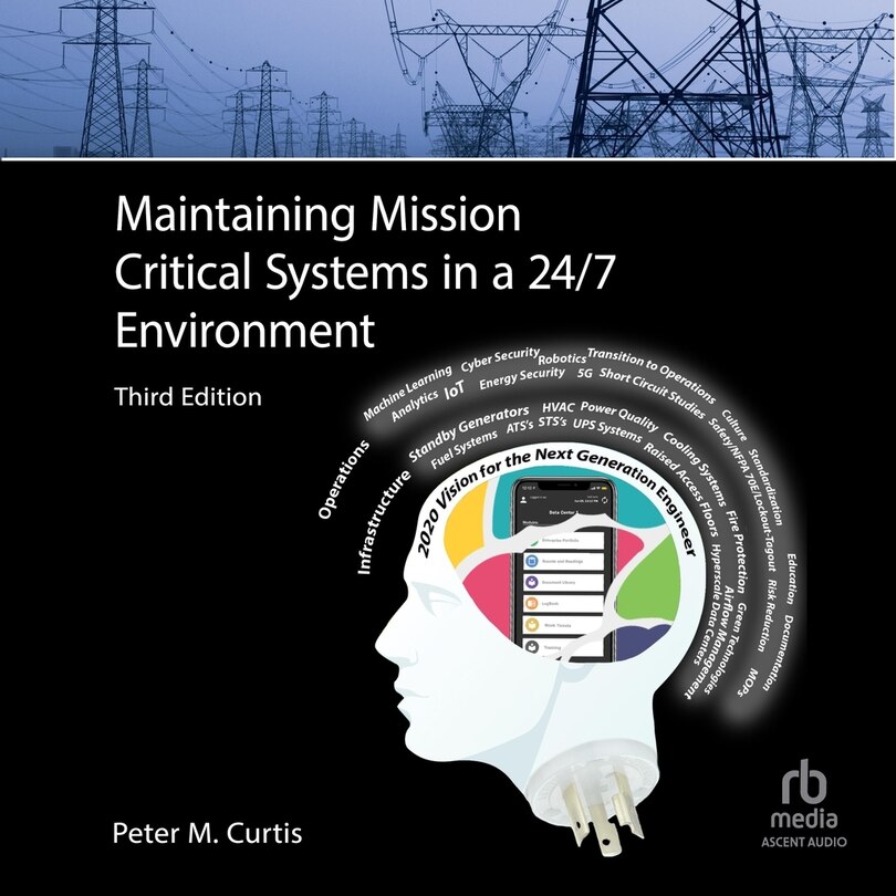 Couverture_Maintaining Mission Critical Systems in a 24/7 Environment  (3rd Edition)