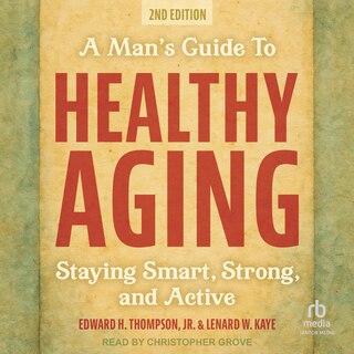 Couverture_A Man's Guide to Healthy Aging