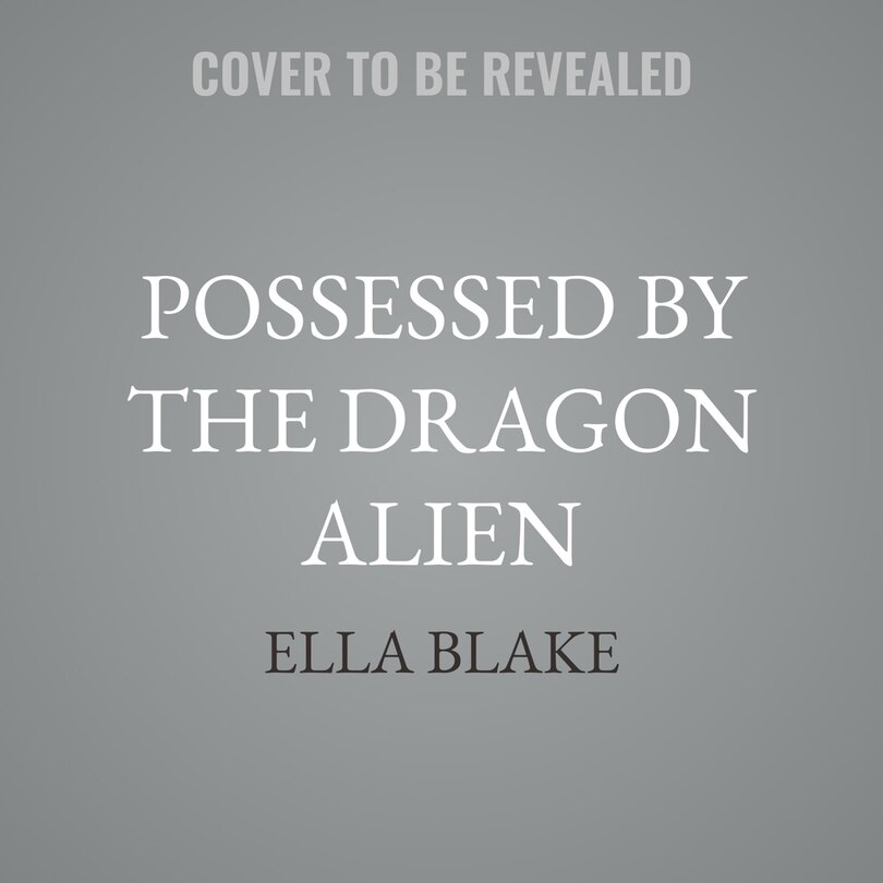 Couverture_Possessed by the Dragon Alien