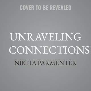 Front cover_Unraveling Connections
