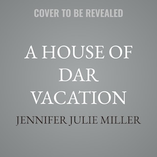 Front cover_A House of DaR Vacation