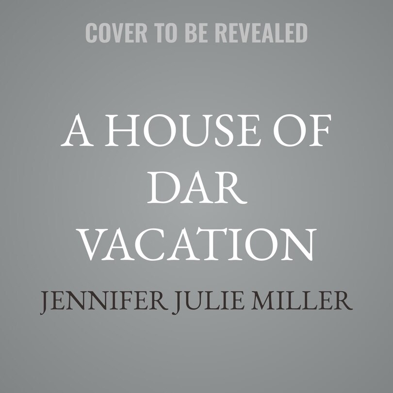 Front cover_A House of DaR Vacation