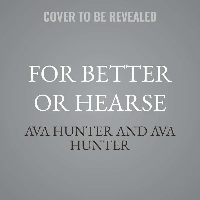 Front cover_For Better or Hearse