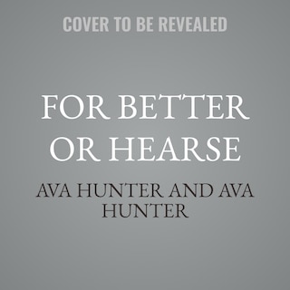 Front cover_For Better or Hearse