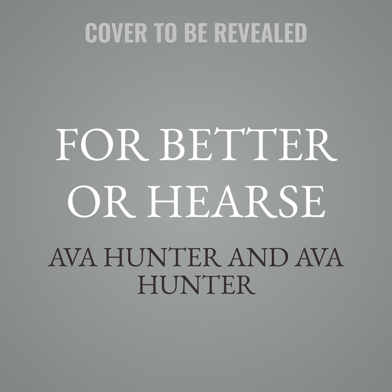 Front cover_For Better or Hearse