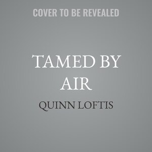 Couverture_Tamed By Air