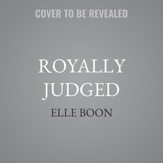 Front cover_Royally Judged
