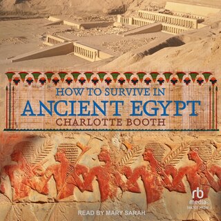 Couverture_How to Survive in Ancient Egypt