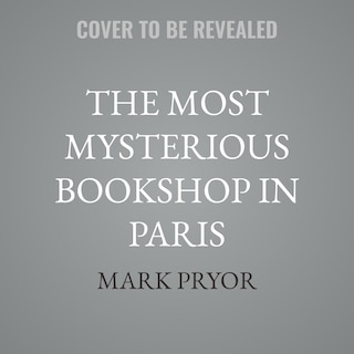 Couverture_The Most Mysterious Bookshop in Paris