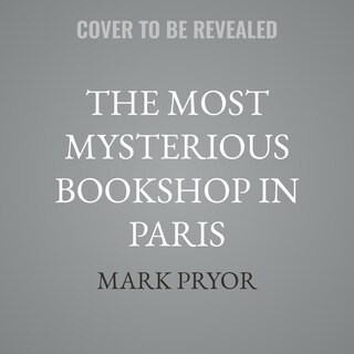 Couverture_The Most Mysterious Bookshop in Paris
