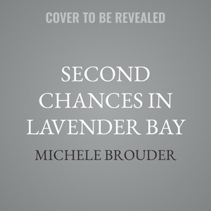 Couverture_Second Chances in Lavender Bay