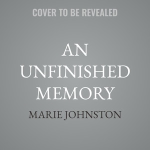 Couverture_An Unfinished Memory