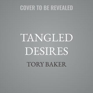 Front cover_Tangled Desires