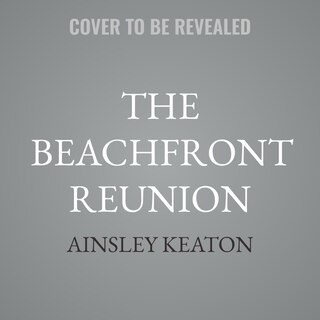 Front cover_The Beachfront Reunion