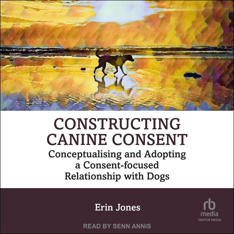 Couverture_Constructing Canine Consent