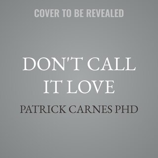 Couverture_Don't Call It Love