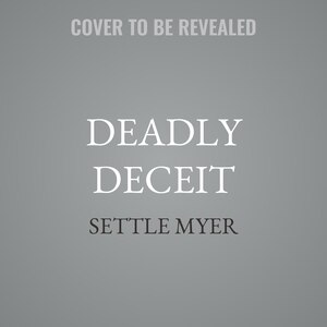 Front cover_Deadly Deceit