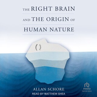 Couverture_The Right Brain and the Origin of Human Nature