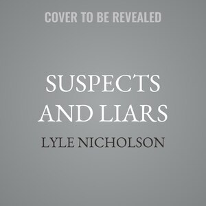 Couverture_Suspects and Liars