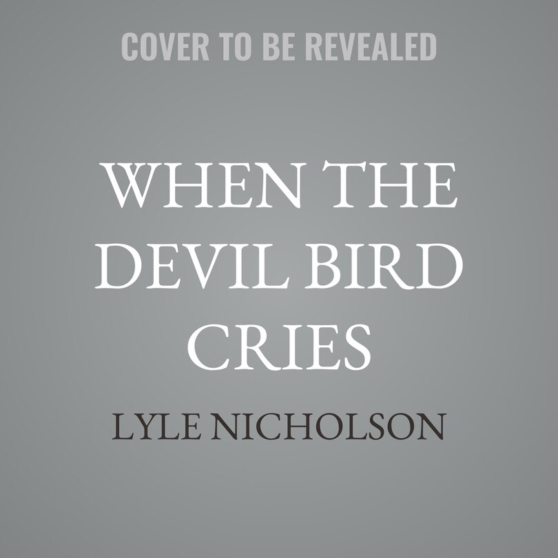 Couverture_When the Devil Bird Cries