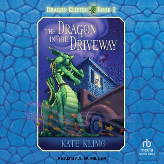 Couverture_The Dragon in the Driveway