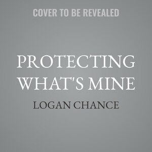 Front cover_Protecting What's Mine