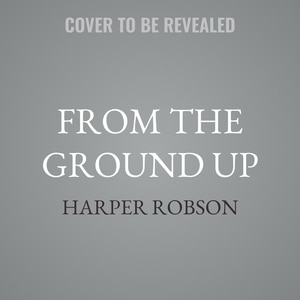 Couverture_From the Ground Up