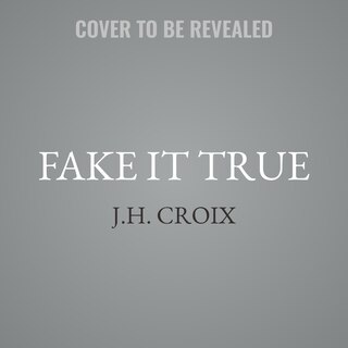 Couverture_Fake It True