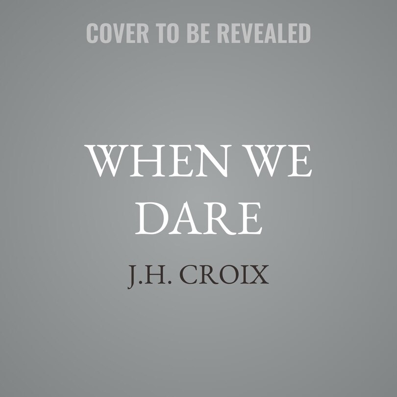 Front cover_When We Dare