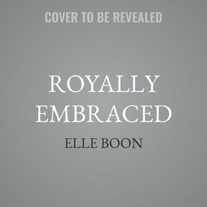 Front cover_Royally Embraced