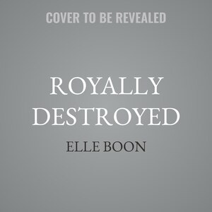 Couverture_Royally Destroyed