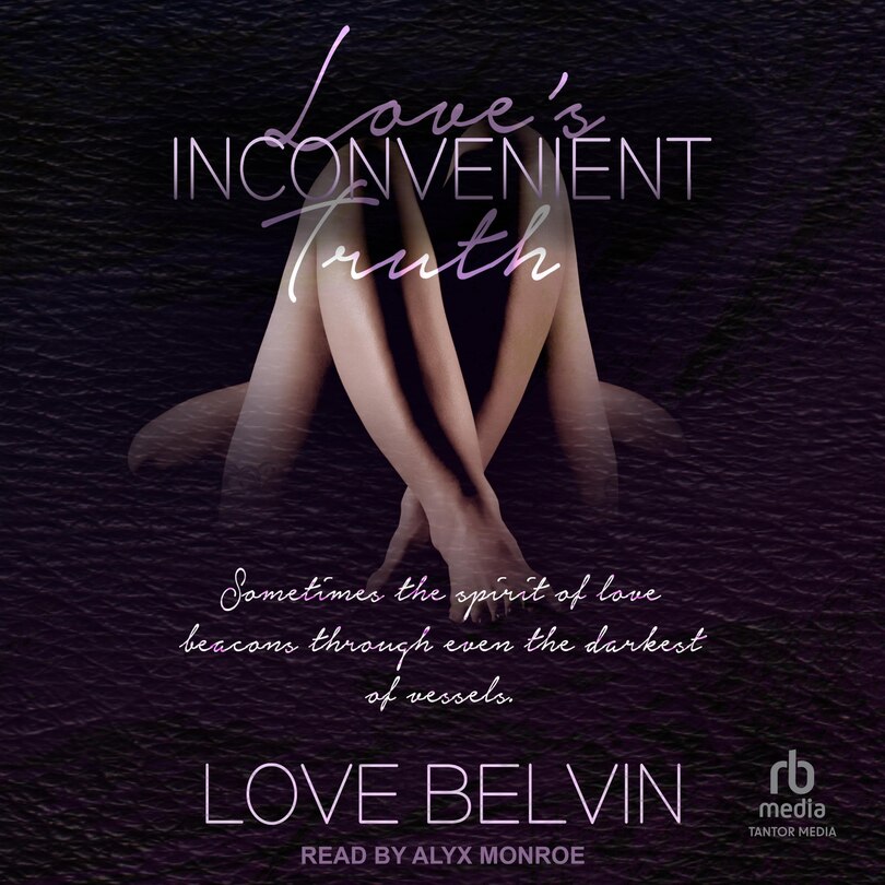 Front cover_Love's Inconvenient Truth