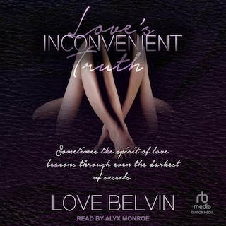 Front cover_Love's Inconvenient Truth